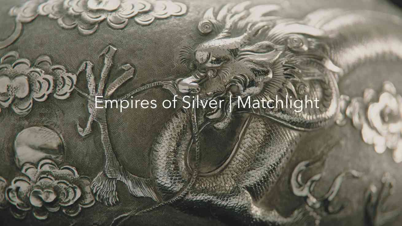 Empires of Silver Matchlight